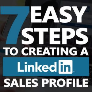 LinkedIn Profile - 7 Easy Steps