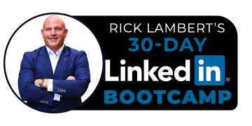 Rick-Lambert-30-Day-Linkedin-Bootcamp